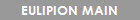 EULIPION MAIN